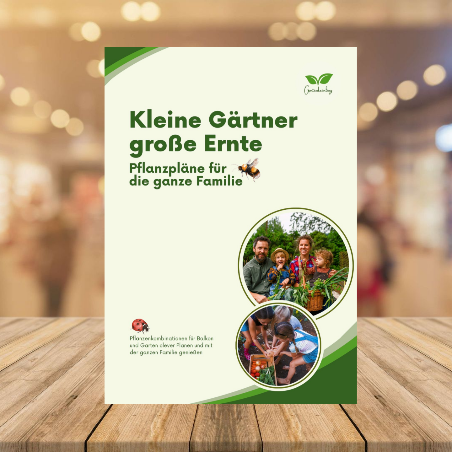 Kleine Gärtner, große Ernte - Pflanzpläne für die ganze Familie